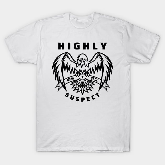 Highly suspect t shirt clearance